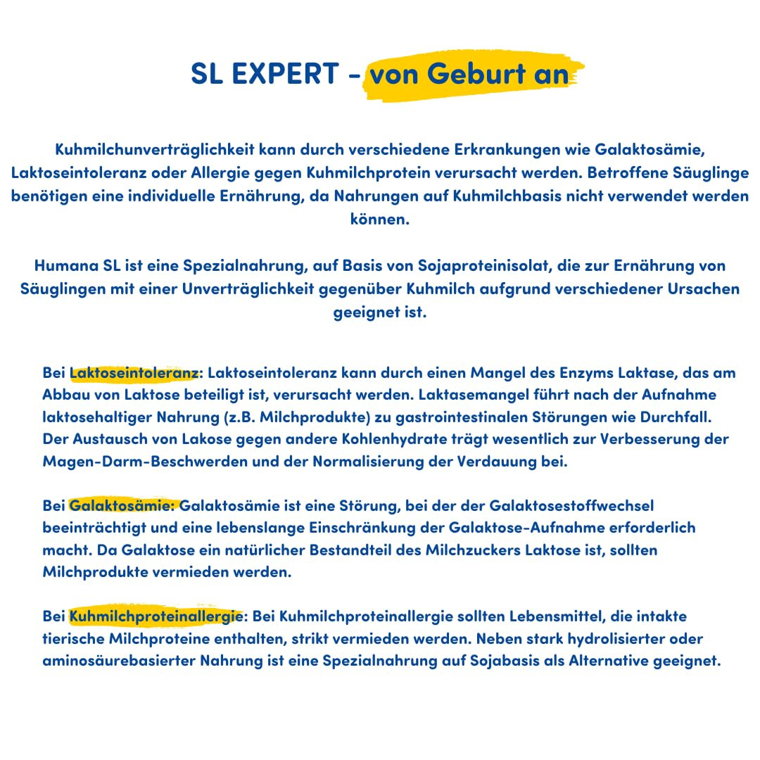 Humana SL Expert, fra fødslen, speciel formel til komælksintolerance forårsaget af laktoseintolerance, galaktosæmi eller komælksproteinallergi, til spædbørn og småbørn, 600g