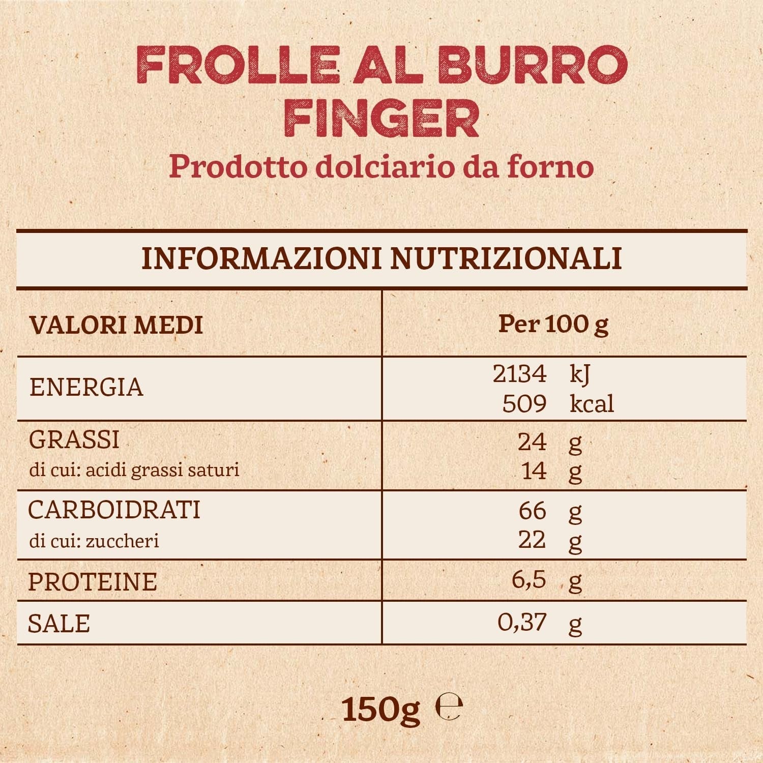 Frolle Al Burro Fingers. Biscotti Traditionelt tilberedt Come Una Volta. Ideel Come Fine Pasto Goloso, Ma Anche Da Abbinare Al the O Al Caffè. Emballage Ja 150 G