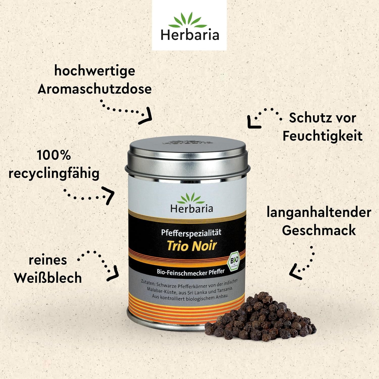 Herbaria Trio Noir bio 75g M-Dose – Bio Pfeffer schwarz ganz – ganze Pfefferbeeren – schwarze Pfeffermischung aus biologiske Anbau af drei forskellige regionale regioner - i nachhaltiger Aromaschutz-Dose